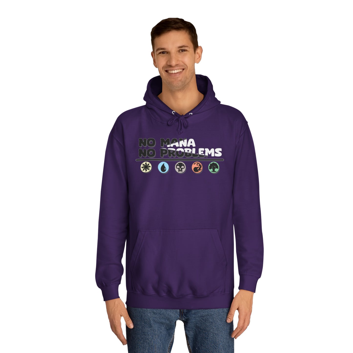 No Mana No Problems Unisex Hoodie