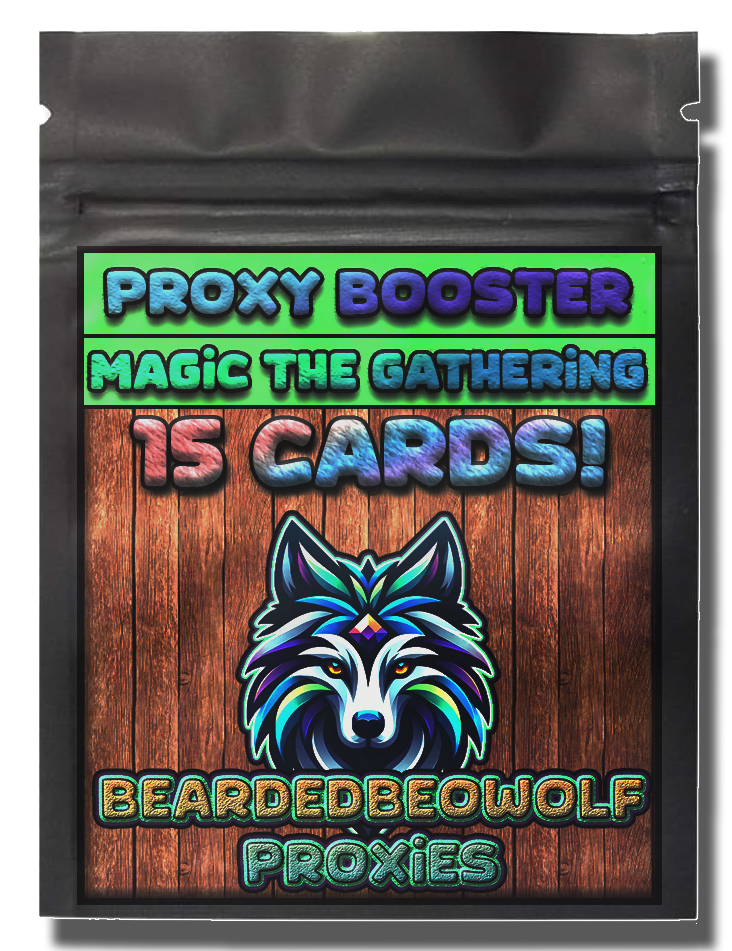 15 Card Proxy Booster Pack